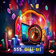 555 Giải trí Việt nam