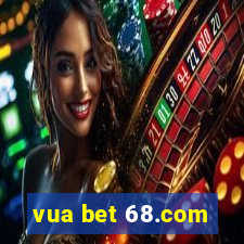 vua bet 68.com