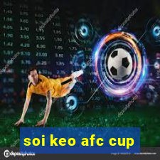 soi keo afc cup