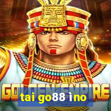 tai go88 ìno