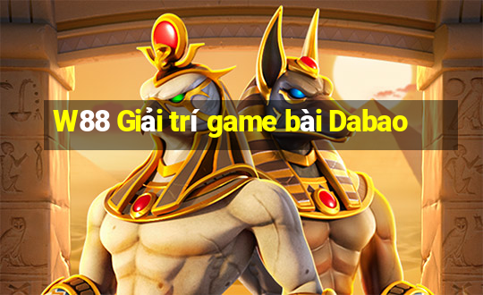 W88 Giải trí game bài Dabao