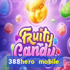 388hero mobile 388hero slot