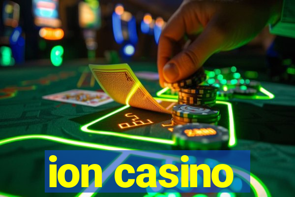 ion casino