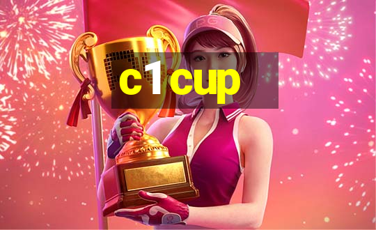 c1 cup