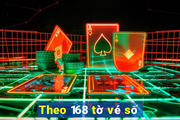 Theo 168 tờ vé số