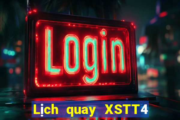 Lịch quay XSTT4 ngày 20