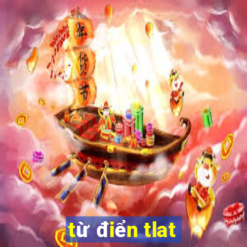 từ điển tlat