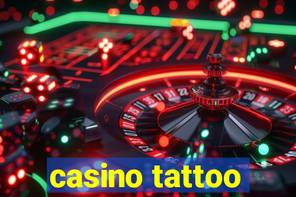 casino tattoo