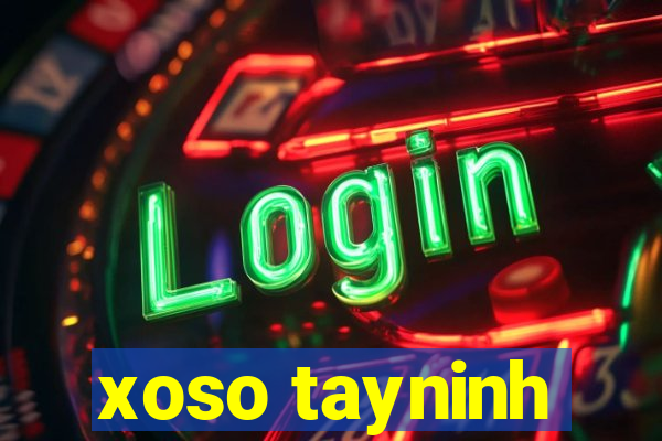 xoso tayninh