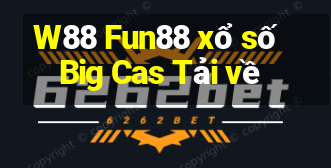 W88 Fun88 xổ số Big Cas Tải về