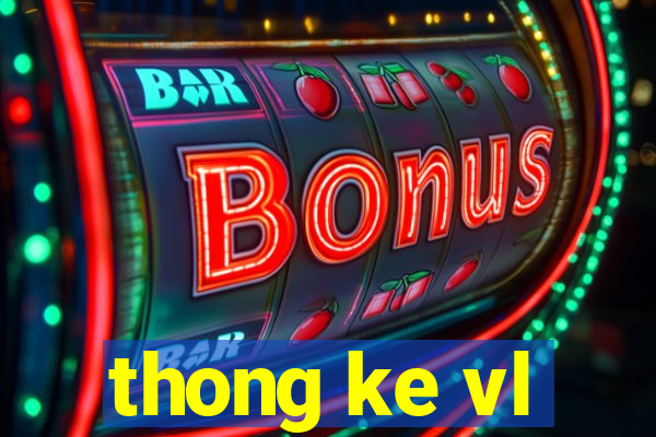 thong ke vl