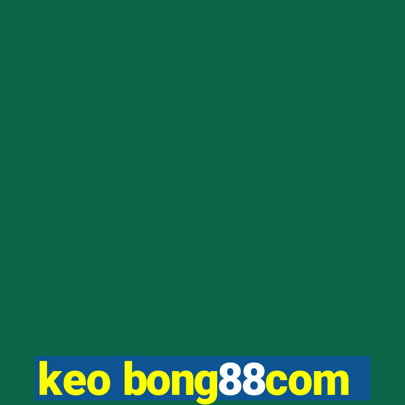 keo bong88com