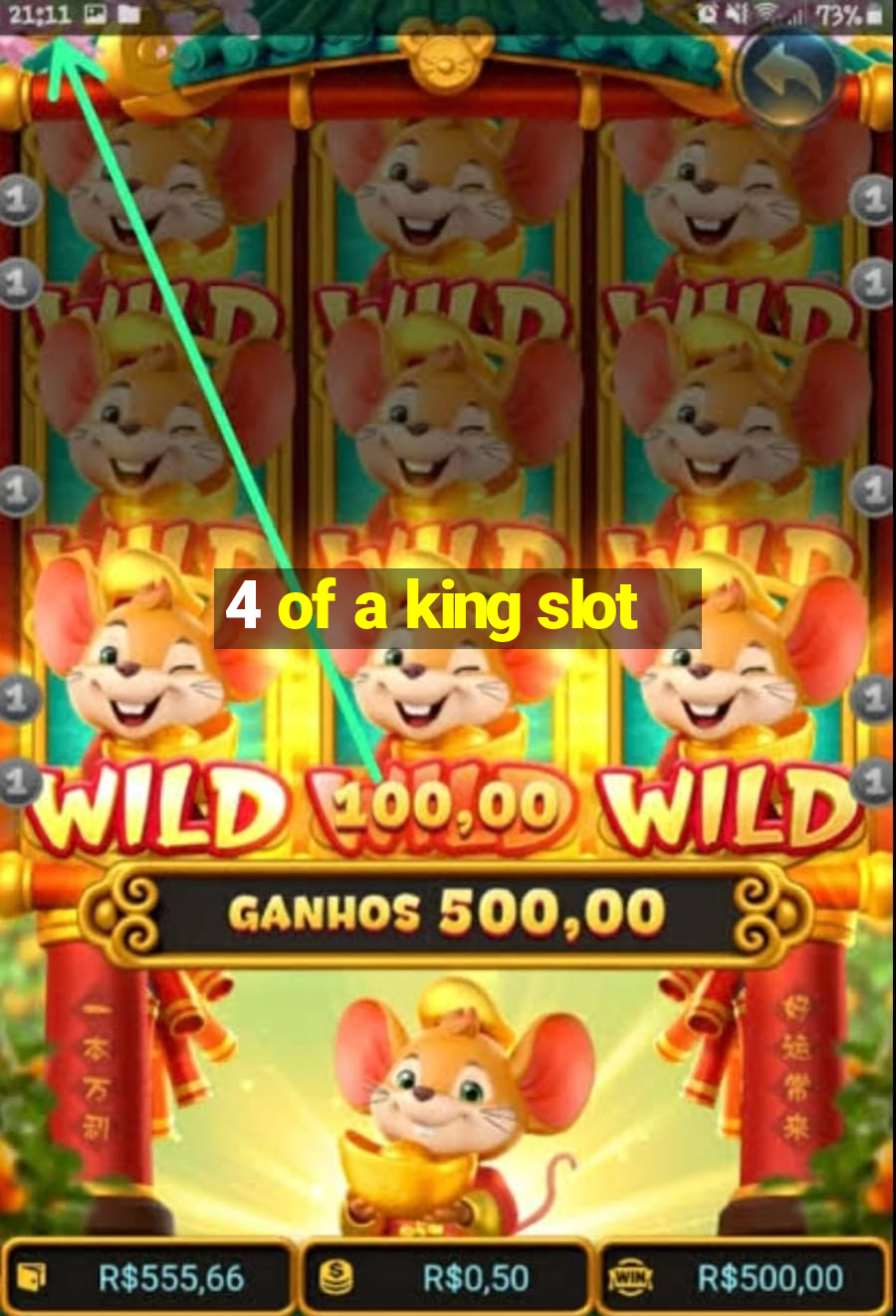 4 of a king slot