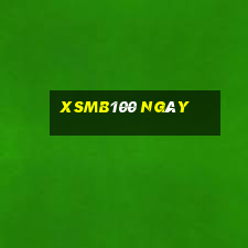 xsmb100 ngày