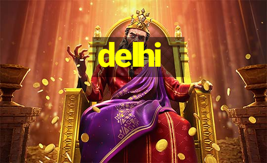 delhi