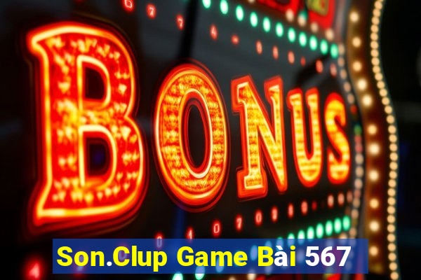 Son.Clup Game Bài 567