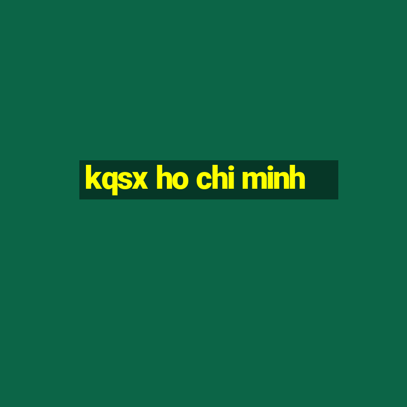 kqsx ho chi minh