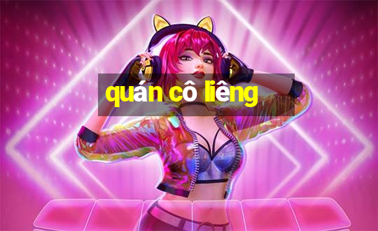 quán cô liêng