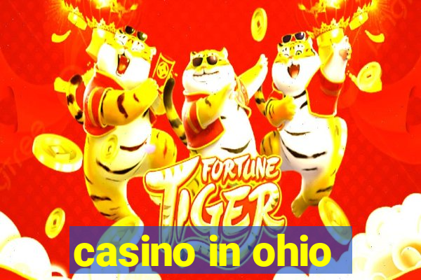 casino in ohio