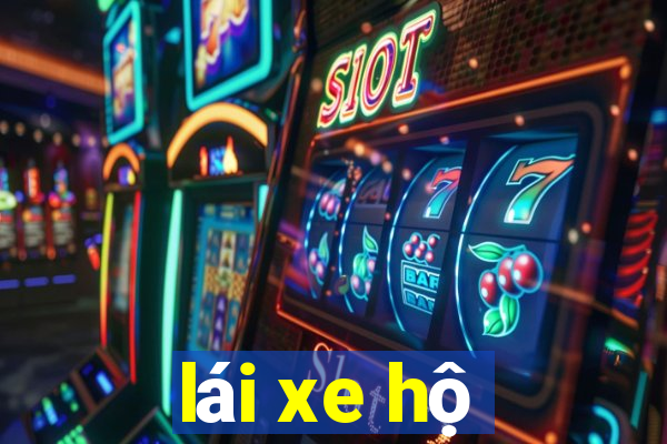 lái xe hộ