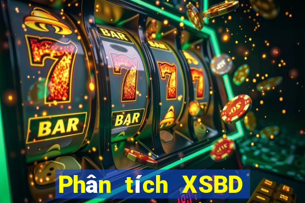 Phân tích XSBD ngày 1