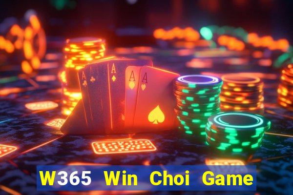 W365 Win Choi Game Đánh Bài