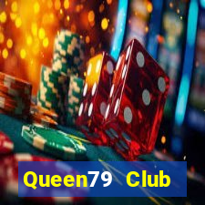 Queen79 Club Download Game Đánh Bài