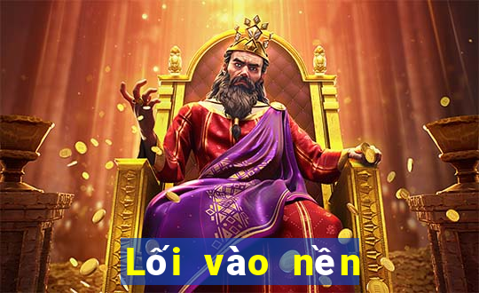 Lối vào nền tảng 9bet