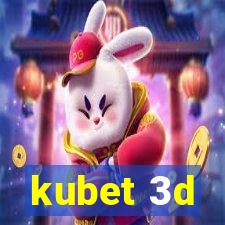 kubet 3d