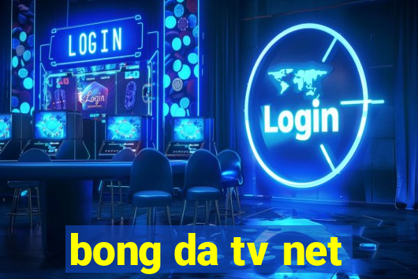 bong da tv net