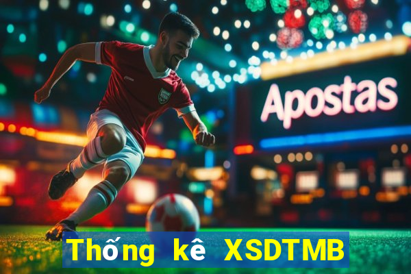 Thống kê XSDTMB thứ tư