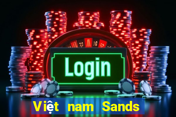 Việt nam Sands Cash app Tải về