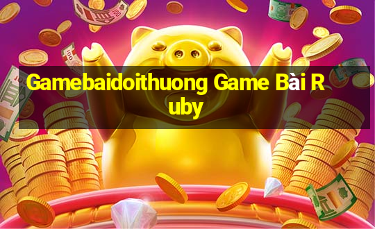 Gamebaidoithuong Game Bài Ruby