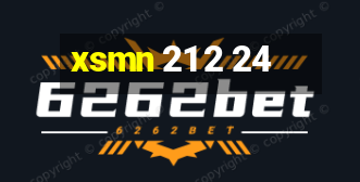 xsmn 21 2 24