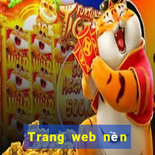 Trang web nền tảng không đêm