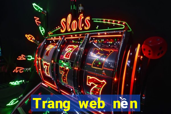 Trang web nền tảng không đêm