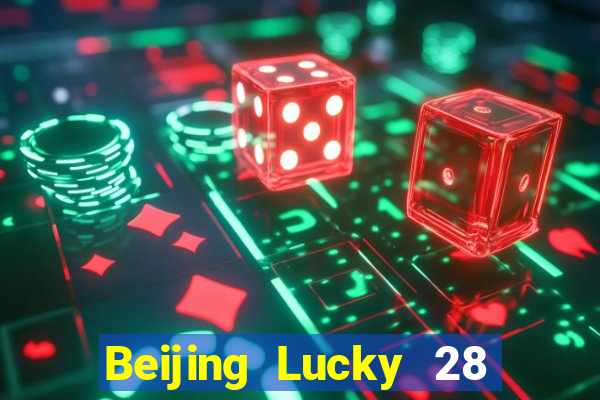 Beijing Lucky 28 việt nam