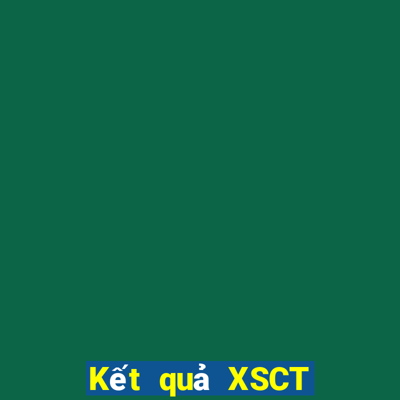 Kết quả XSCT thứ tư