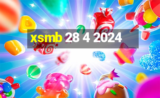 xsmb 28 4 2024