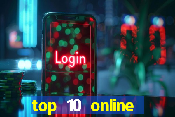 top 10 online casino blackjack