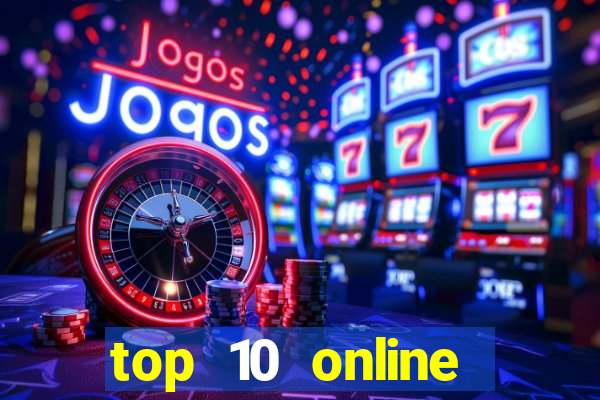 top 10 online casino blackjack