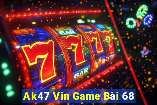 Ak47 Vin Game Bài 68