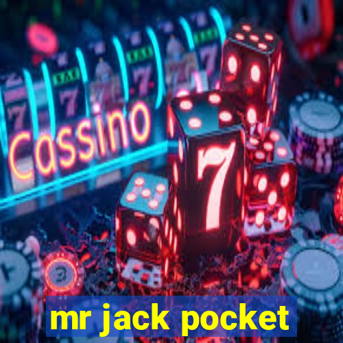 mr jack pocket