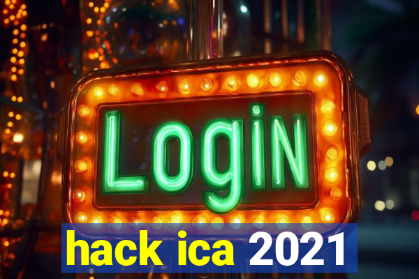 hack ica 2021