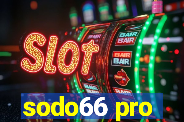 sodo66 pro