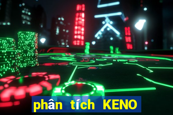 phân tích KENO ngày 9