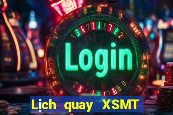 Lịch quay XSMT ngày thứ sáu