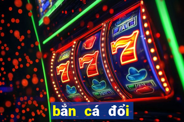 bắn cá đổi thưởng uy tín trangbet88