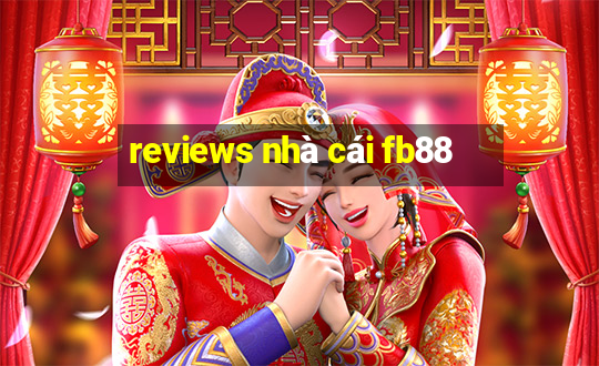 reviews nhà cái fb88