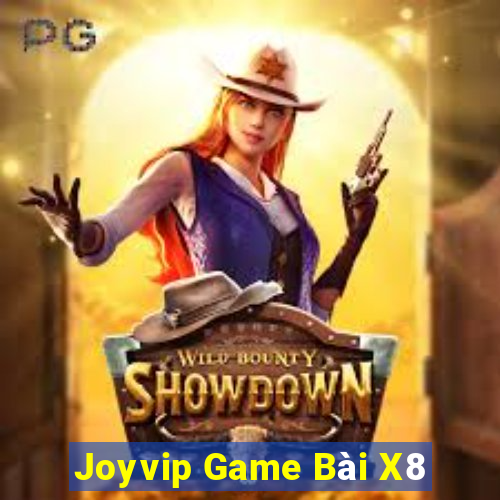 Joyvip Game Bài X8